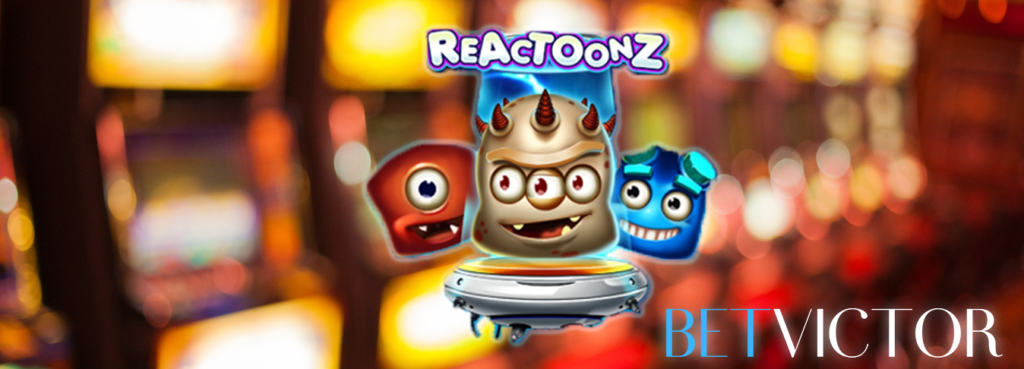 betvictor reactoonz